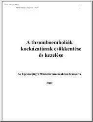 A thromboemboliák kockázatának csökkentése és kezelése