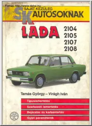 Tamás-Virágh - Zsiguli szerelési kézikönyv, LADA 2104, 2105, 2107, 2108