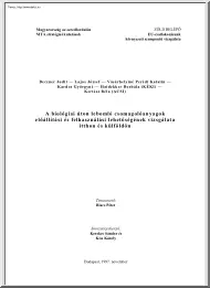 A biológiai úton lebomló csomagolóanyagok előállítási és felhasználási lehetőségei