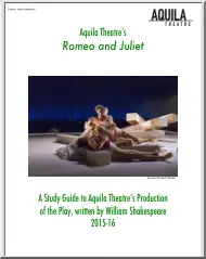 A Study Guide to Aquila Theatres Production of the Play, Written by William Shakespeare