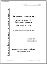 Társadalomismeret emelt szintű írásbeli érettségi vizsga, megoldással, 2008