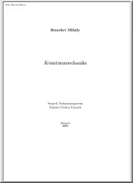 Benedict Mihály - Kvantummechanika