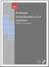 Kivételek, kivételkezelés a C++