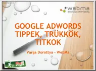 Varga Dorottya - Google Adwords tippek