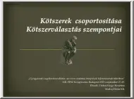 Kötszerek csoportosítása