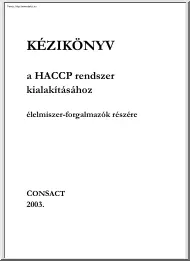 Darvas-Gyaraky - Kézikönyv a HACCP rendszer kialakításához élelmiszer-forgalmazók részére