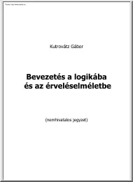 Kutrovátz Gábor - Bevezetés a logikába és az érveléselméletbe