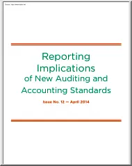 Reporting Implications of New Auditing and Accounting Standards
