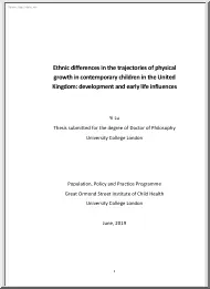 Yi Lu - Ethnic differences in the trajectories of physical growth in contemporary children in the United Kingdom, development and early life influences