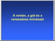 Elekes Attila - A román, a gót és a reneszánsz művészet