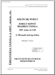 Szlovák nyelv emelt szintű írásbeli érettségi vizsga megoldással, 2007