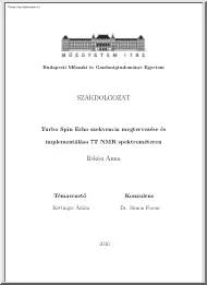 Békési Anna - Turbo Spin Echo szekvencia megtervezése és implementálása 7T NMR spektrométeren
