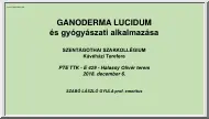 Ganoderma Lucidum és gyógyászati