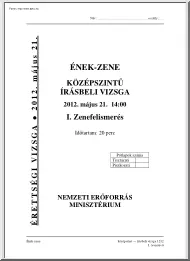Ének-zene középszintű írásbeli érettségi vizsga megoldással, 2012