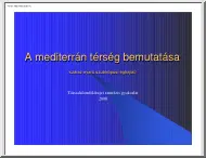 A mediterrán térség bemutatása