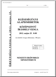 Egészségügyi alapismeretek középszintű írásbeli érettségi vizsga megoldással, 2012