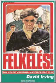 David Irving - Felkelés