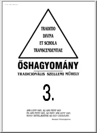 Őshagyomány, tradicionális szellemi műhely 3.