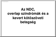Az NDC, overlap szindrómák és a kevert kötőszöveti betegség