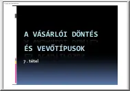 A vásárlói döntés és a vevőtípusok