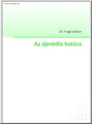 Dr. Forgó Sándor - Az újmédia