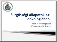 Prof. Dank Magdolna - Sürgősségi állapotok az onkológiában