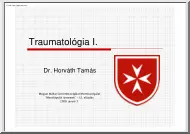 Dr. Horváth Tamás - Traumatológia I