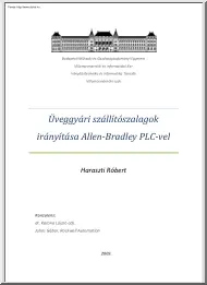 Haraszti Róbert - Üveggyári szállítószalagok irányítása Allen Bradley PLC-vel