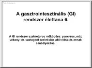 A gasztrointesztinális rendszer élettana 6.