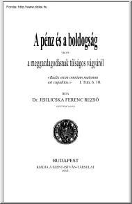 Dr. Jehlicska Ferenc Rezső - A pénz és a boldogság