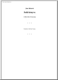 Jane Roberts - Seth könyve
