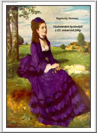 Bagyinszky Marianna - Viselettörténet