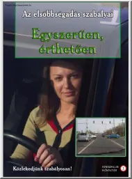 Az elsõbbségadás szabályai egyszerűen, érthetően