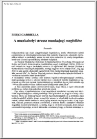 Berki Gabriella - A munkahelyi stressz