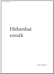 Arany Viktor - Hitbenhat esszék, rövid írásaim Isten és ember kapcsolatáról