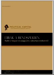Hibák a rendszerben, Audit a magyar országgyűlési választási rendszerről