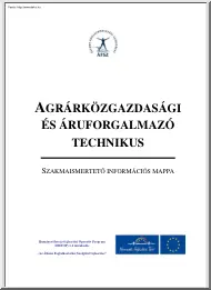 Agrárközgazdasági és áruforgalmazó technikus, szakmaismertető információs mappa