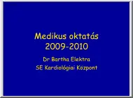 Dr. Bartha Elektra - Medikus oktatás, 2009-2010