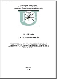 Jackel Katalin - Frontvonal audit a felsőoktatásban, a felsőoktatás konfliktushelyzeteinek feltárása