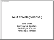 Zima Endre - Akut szívelégtelenség
