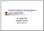Dr. Halász Zita - Endokrinológiai betegségek gyermekkorban
