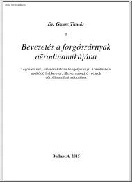 Dr. Gausz Tamás - Bevezetés a forgószárnyak aerodinamikájába