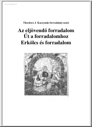Theodore J. Kaczynski - Az eljövendő