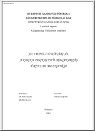 Balázsi-Izsóf Rita - Az impulzusvásárlás avagy a fogyasztói magatartás érzelmi mozgatója