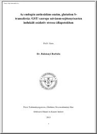 Dr. Balatonyi Borbála - Az endogén antioxidáns enzim, glutation S-transzferáz szerepe szívizom-sejttenyészeten indukált oxidatív stressz állapotokban