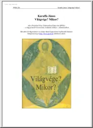 Karaffa János - Világvége, Mikor