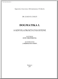 Dr. Lukács László - Dogmatika, A