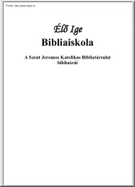 Élő ige bibliaiskola, A Szent Jeromos