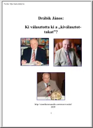 Drábik János - Kiválasztottak