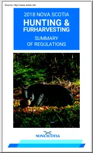 2018 Nova Scotia Hunting and Furharvesting, Summary of Regulations